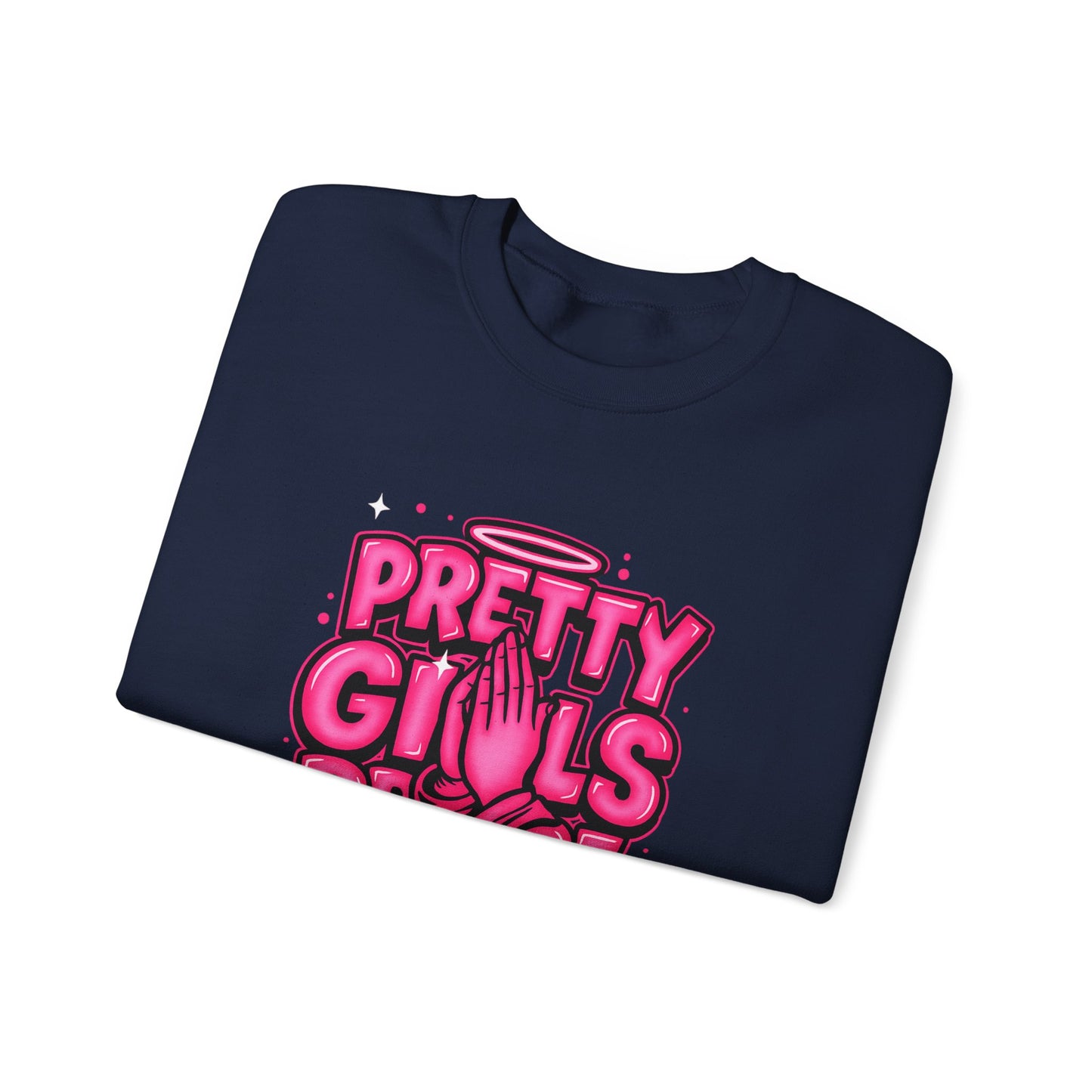 Pretty Girls Praise God Crewneck