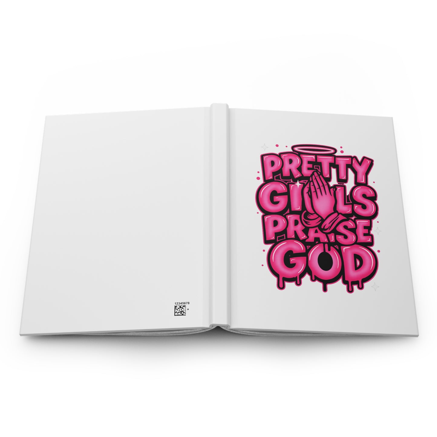 Pretty Girls Praise God Hardcover Notebook for bible study, prayer journaling, and sermon notes